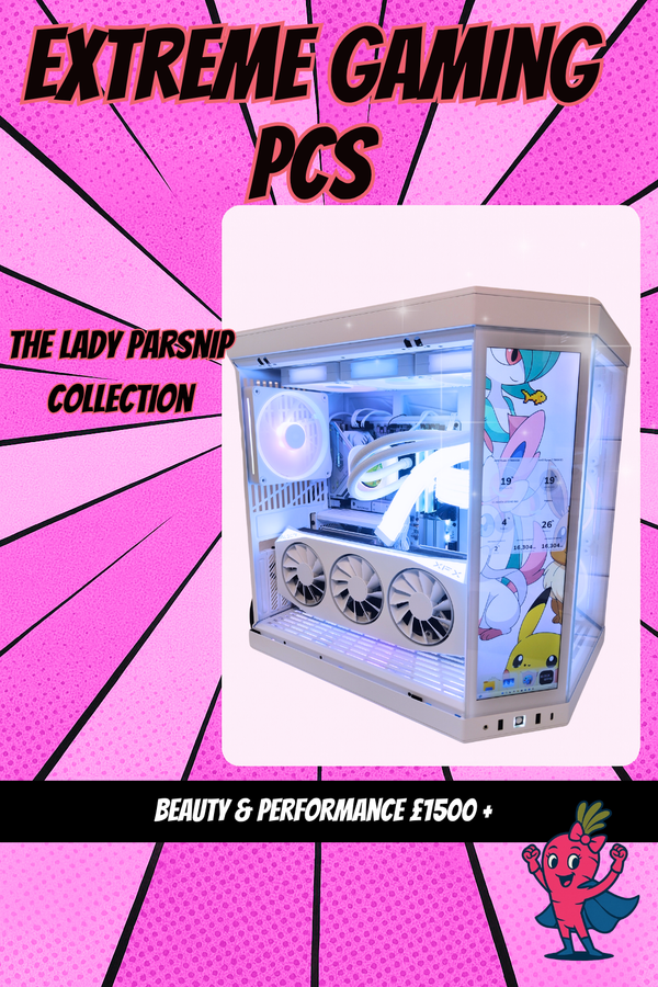 The Lady Parsnip Collection - Extreme Gaming PCs