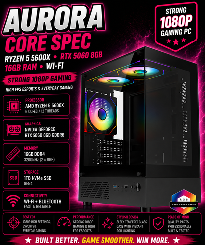 Aurora CORE SPEC – Ryzen 5 5600X • RTX 5060 8GB • 16GB RAM • Wi-Fi | Fortnite & GTA | DDR4