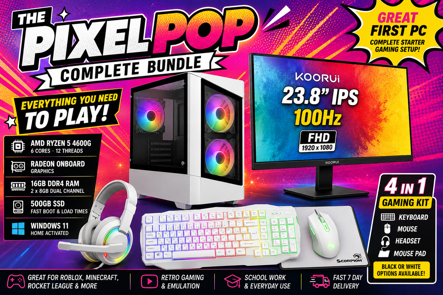 The Pixel Pop Complete Bundle | Ryzen 5 4600G | 16GB RAM | 500GB SSD | 23.8 inch 100Hz Monitor | 4 in 1 Gaming Kit | Windows 11The Pixel Pop Complete Bundle | Ryzen 5 4600G | 16GB RAM | 500GB SSD | 23.8 inch 100Hz Monitor | 4 in 1 Gaming Kit | Windows 11