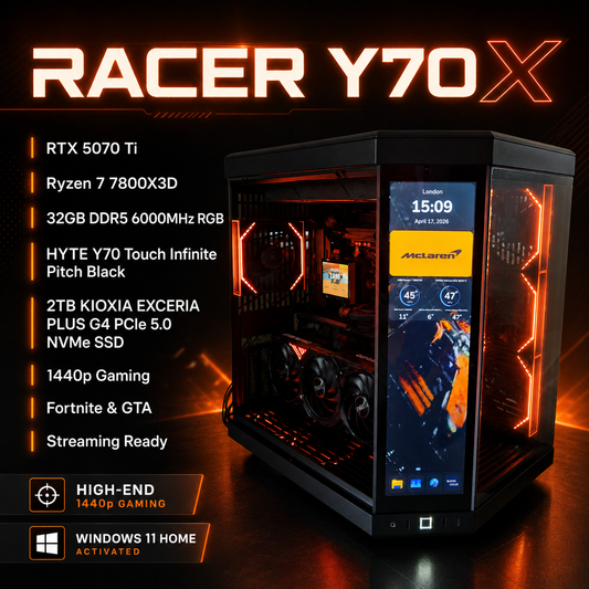 Racer Y70 X – RTX 5070 Ti | Ryzen 7 7800X3D | 32GB DDR5 | HYTE Y70 Touch | 1440p Gaming | Fortnite & GTA | Streaming Ready