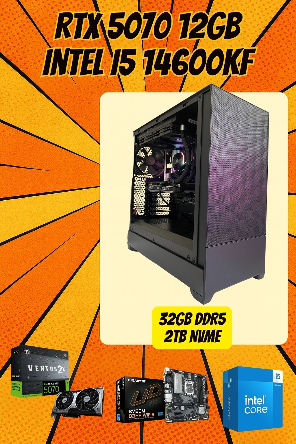 The Creator – Intel i5-14600KF | RTX 5070 12GB | 32GB DDR5 | 2TB NVMe | 4K Editing & Gaming PC | 1440p Gaming | Streaming Ready