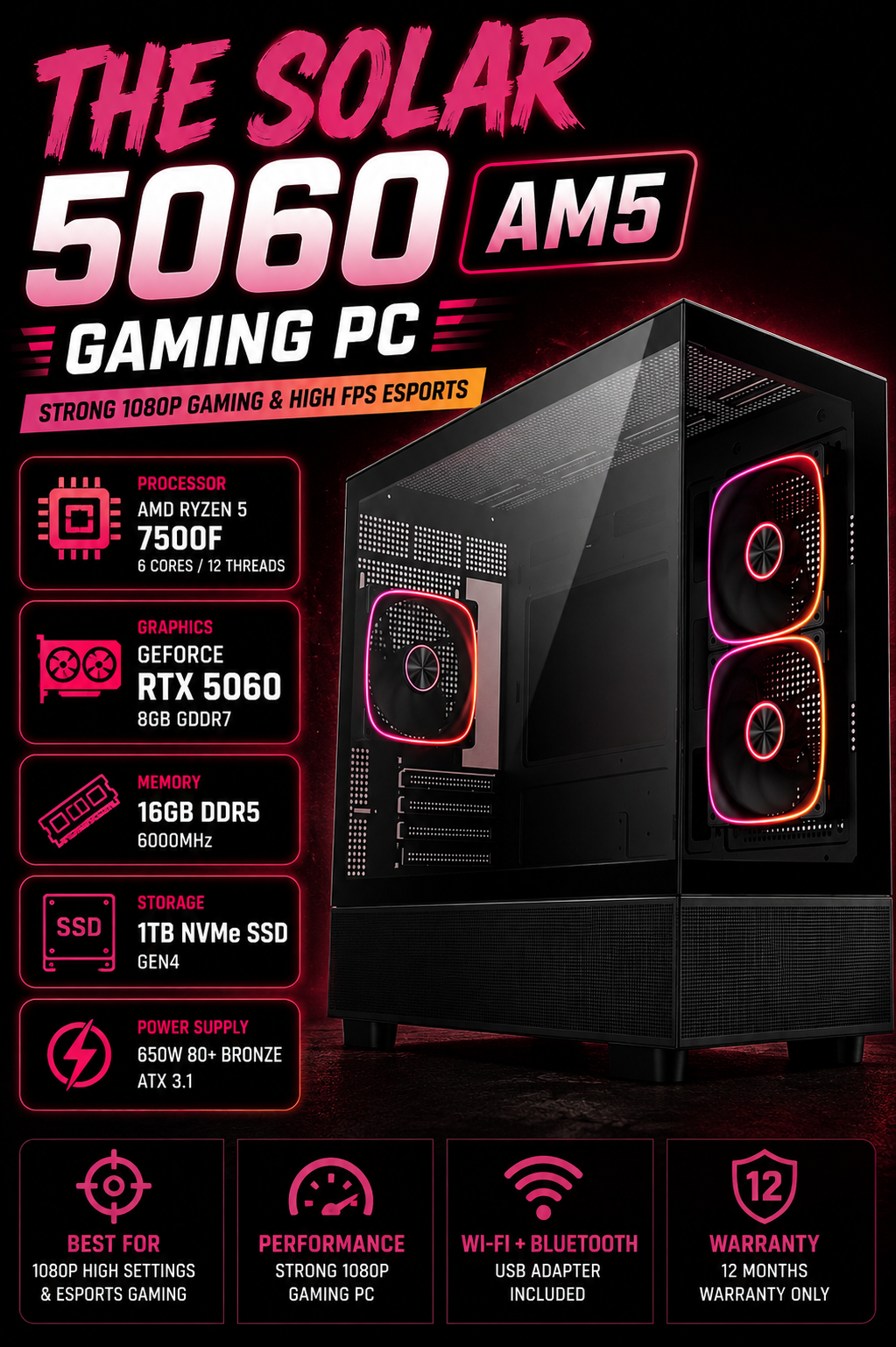 The Solar 5060 AM5 Gaming PC | Ryzen 5 7500F | RTX 5060 8GB | 16GB DDR5 | 1TB NVMe | Fortnite & GTA