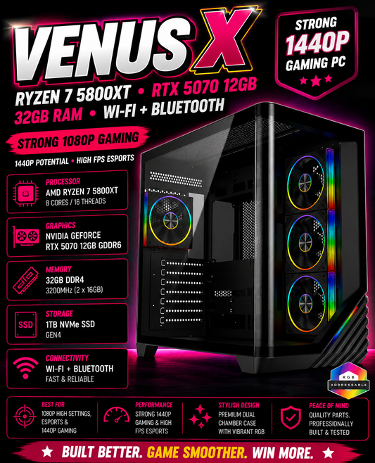 VENUS X – Ryzen 7 5800XT • RTX 5070 12GB • 32GB RAM • Wi-Fi + Bluetooth | 1440p Gaming | DDR4 | Streaming Ready