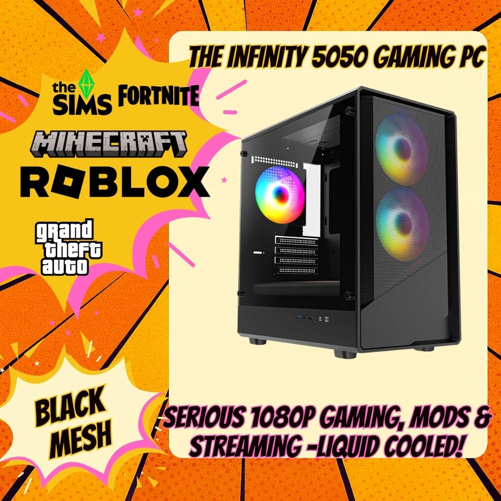 The Infinity 5050 - Serious 1080p Gaming, Mods & Streaming