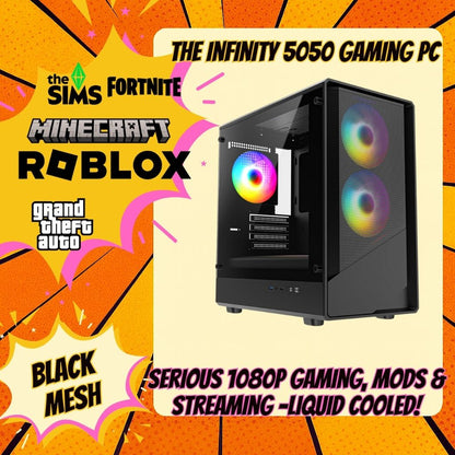 The Infinity 5050 - Serious 1080p Gaming, Mods & Streaming